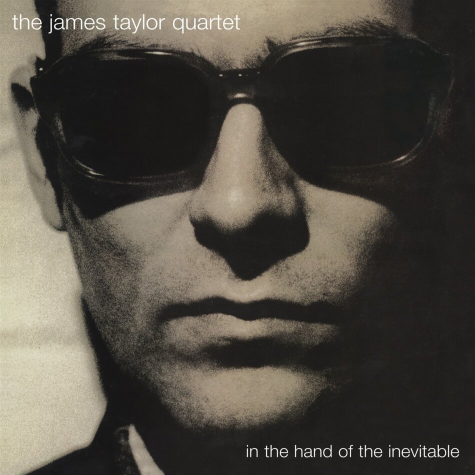 The James Taylor Quartet - In The Hand Of The Inevitable 2025 Reissue, Acid Jazz Records