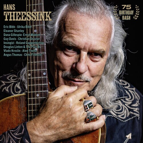Hans Theessink - 75 Birthday Bash LP