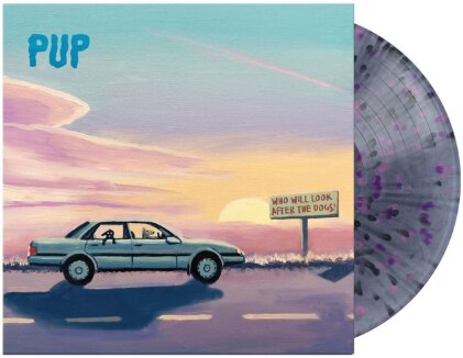 Pup - Who Will Look After The Dogs? (Limited Edition, Splatter Vinyl, LP)