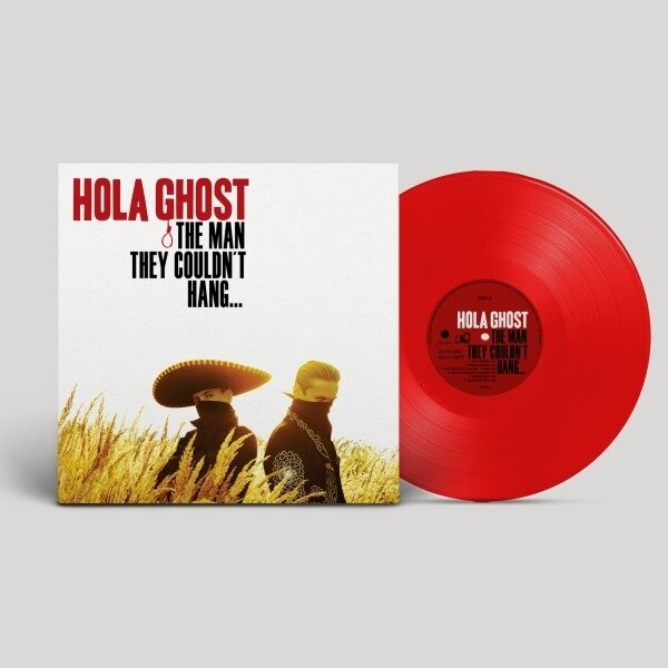 Hola Ghost - The Man They Couldn't Hang 2025 Reissue, Red Vinyl, LP