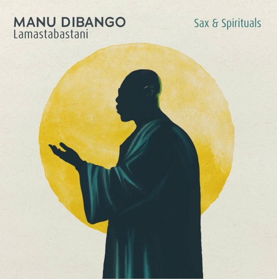Manu Dibango - Sax & Spirituals Lamastabastani 2025 Reissue, Diggers Factory, LP