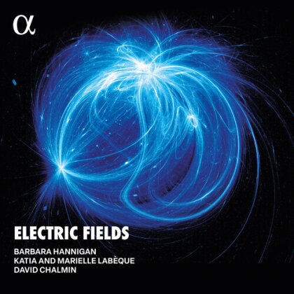 David Chalmin, Hildegard von Bingen (1098-1179), Barbara Hannigan, Katia Lab&egrave;que & Marielle Lab&egrave;que - Electric Fields