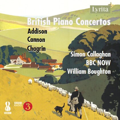 BBC National Orchestra Of Wales, John Addison (1920-1998), Philip Cannon (1929-2016), Francis Chagrin (1905-1972), &hellip; - British Piano Concertos Vol. 3