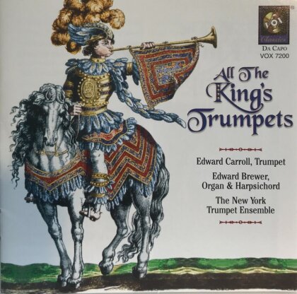 Edward Carroll, Edward Brewer & The New York Trumpet Ensemble - All The King's Trumpets