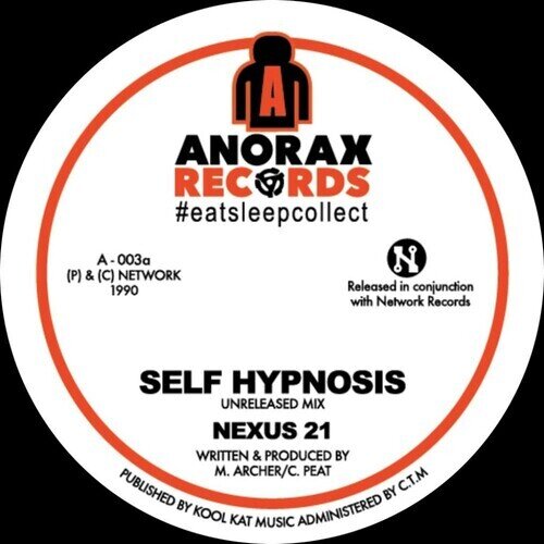 Nexus 21 - Self Hypnosis (Unreleased Mix) 7" Single