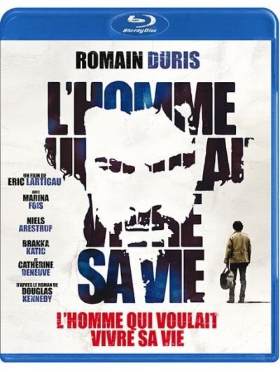L'Homme qui voulait vivre sa vie (2010)