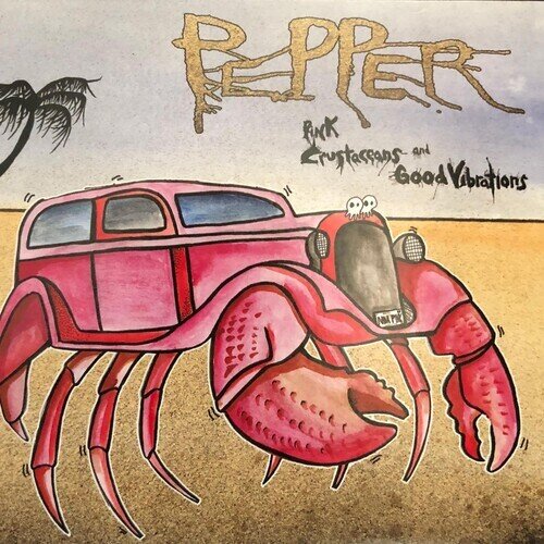 Pepper - Pink Crustaceans And Good Vibrations 2025 Reissue, Law Records, Pink Vinyl, LP
