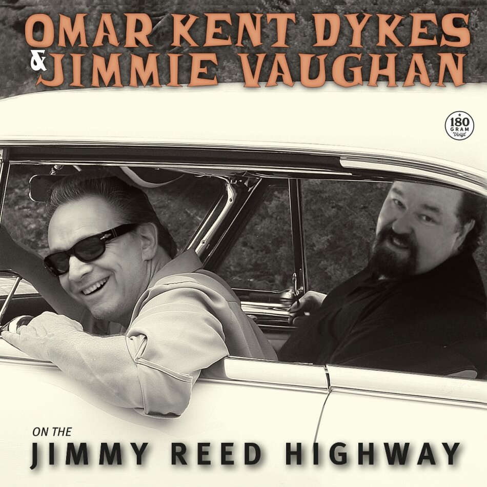 Omar Kent Dykes & Jimmie Vaughan - On The Jimmy Reed Highway 2025 Reissue, RUF, LP