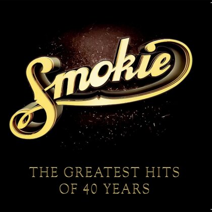 Smokie - The Greatest Hits Of 40 Years (Telamo, 2 CDs)