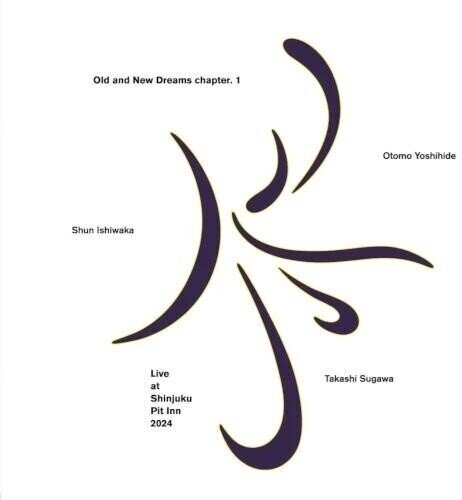 Yoshihide Otomo - Old & New Dreams Chapter 1 Japan Edition