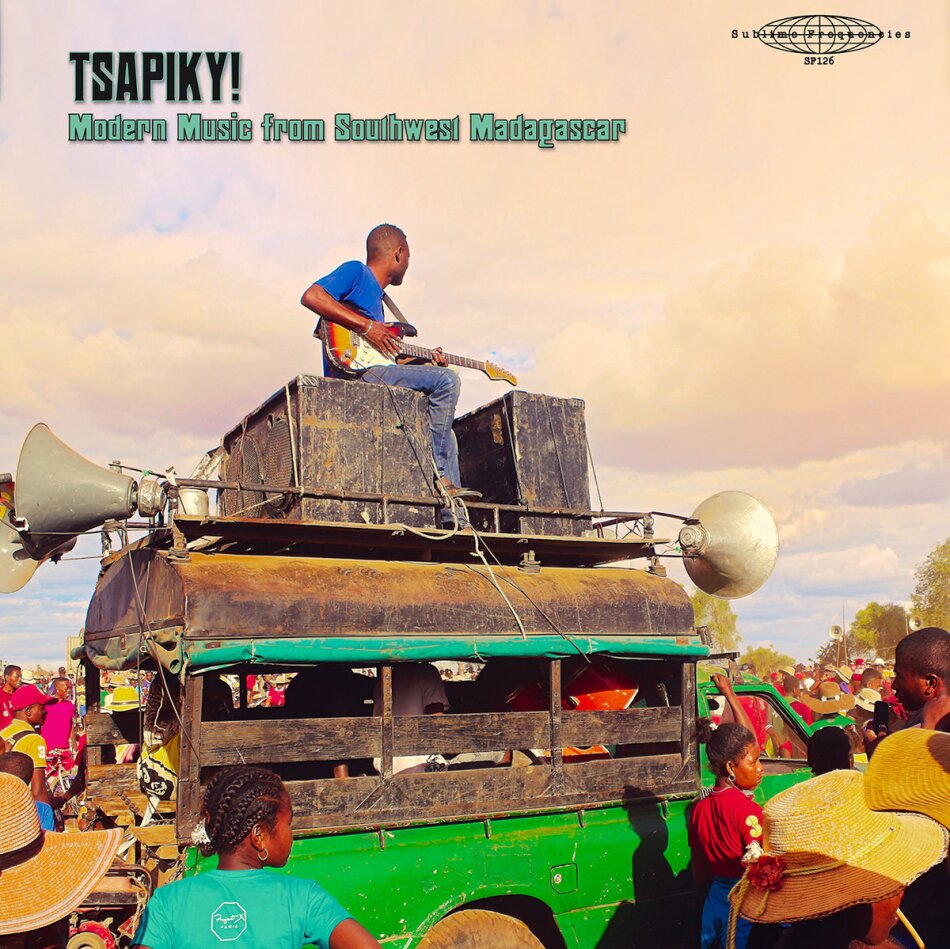 Tsapiky! Modern Music From Southwest Madagascar LP