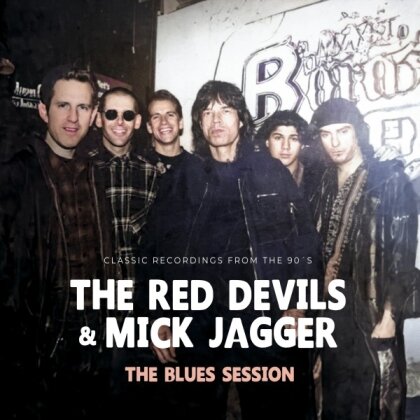 The Red Devils & Mick Jagger - The Blues Session (White Vinyl) (Rockin' Bear Records, White Vinyl, LP)