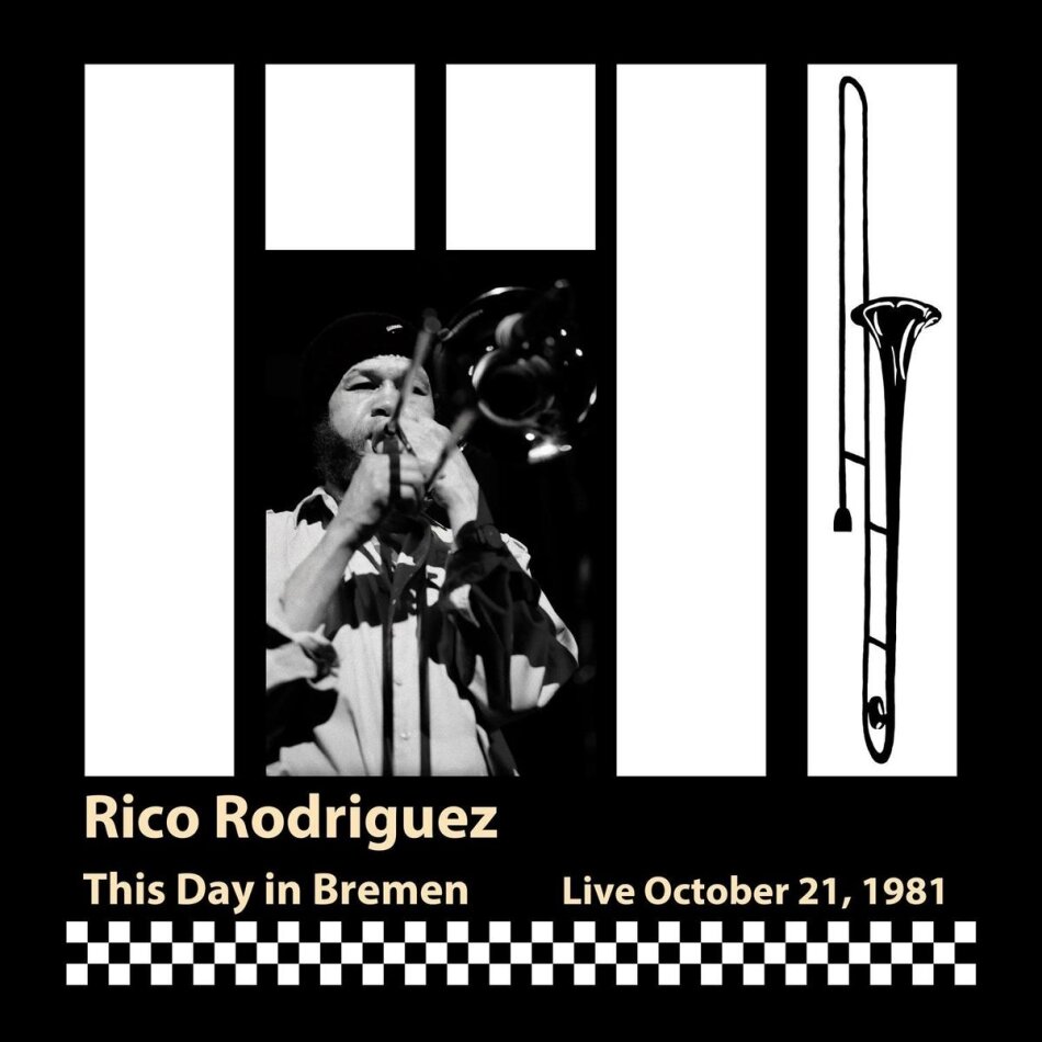 Rico Rodriguez - This Day In Bremen (Live,October 21,1981)