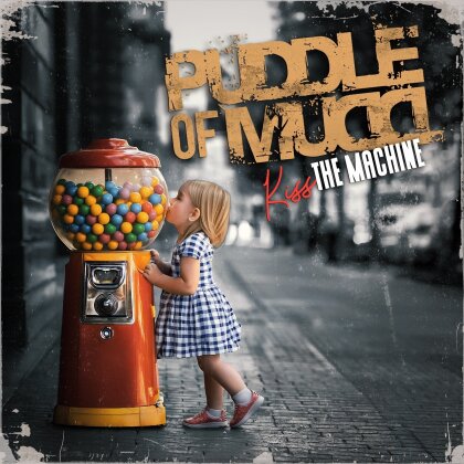 Puddle Of Mudd - Kiss The Machine