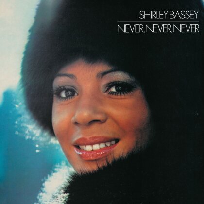 Shirley Bassey - Never, Never, Never (2025 Reissue, Parlophone, Blue Vinyl, LP)