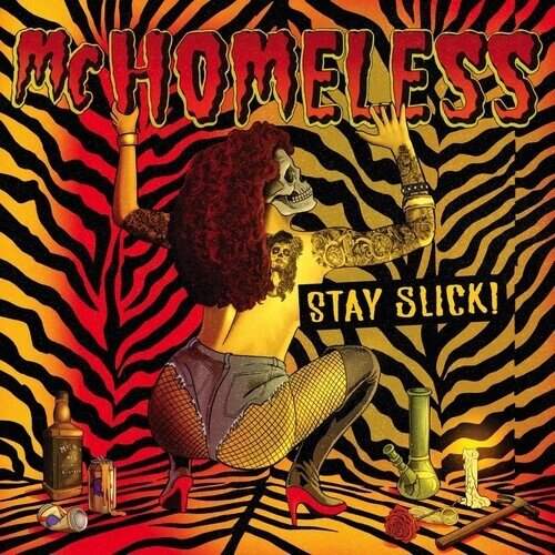 Mc Homeless - Stay Slick Digipack