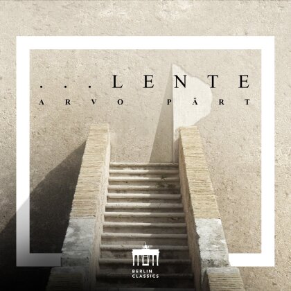 Concerto Copenhagen, Arvo P&auml;rt (*1935), Tonu Kaljuste & Estonian Philharmonic Chamber Choir - Lente