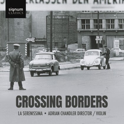 La Serenissima, Adrian Chandler & Katy Bircher - Crossing Borders