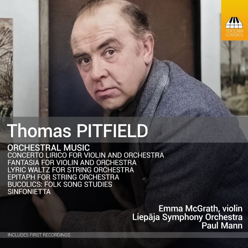 Thomas Pitfield, Paul Mann, Emma McGrath & Liepaja Symphony Orchestra - Thomas Pitfield: Orchestral Music