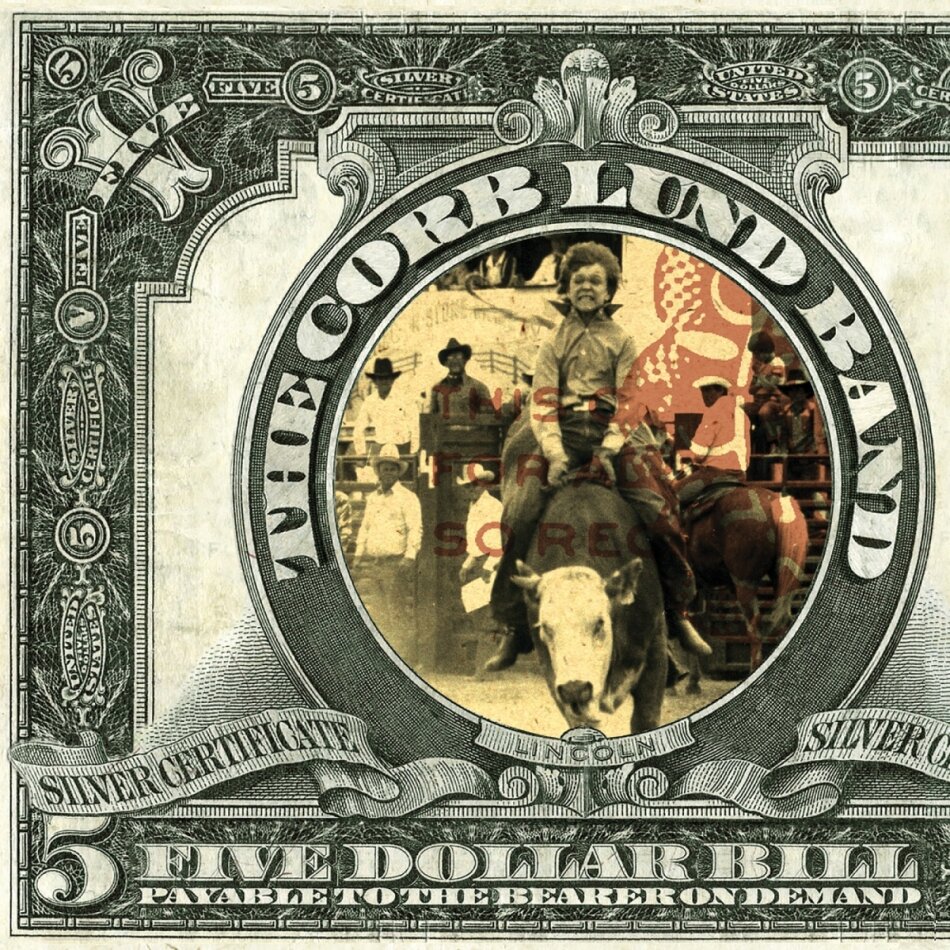 Corb Lund - Five Dollar Bill 2025 Reissue, New West Records, LP