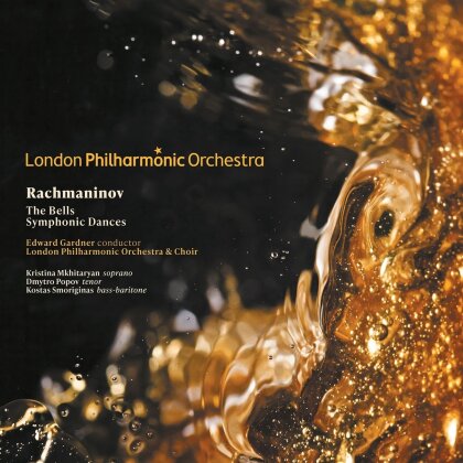 London Philharmonic Orchestra, Sergej Rachmaninoff (1873-1943) & Edward Gardner - The Bells & Symphonic D