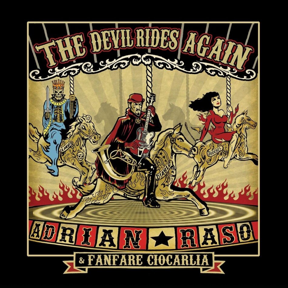 Adrian Raso & Fanfare Ciocarlia - The Devil Rides Again Limited Edition, LP