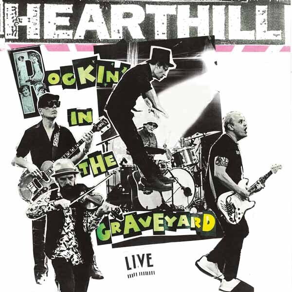 Hearthill - Rockin' in the Graveyard LP