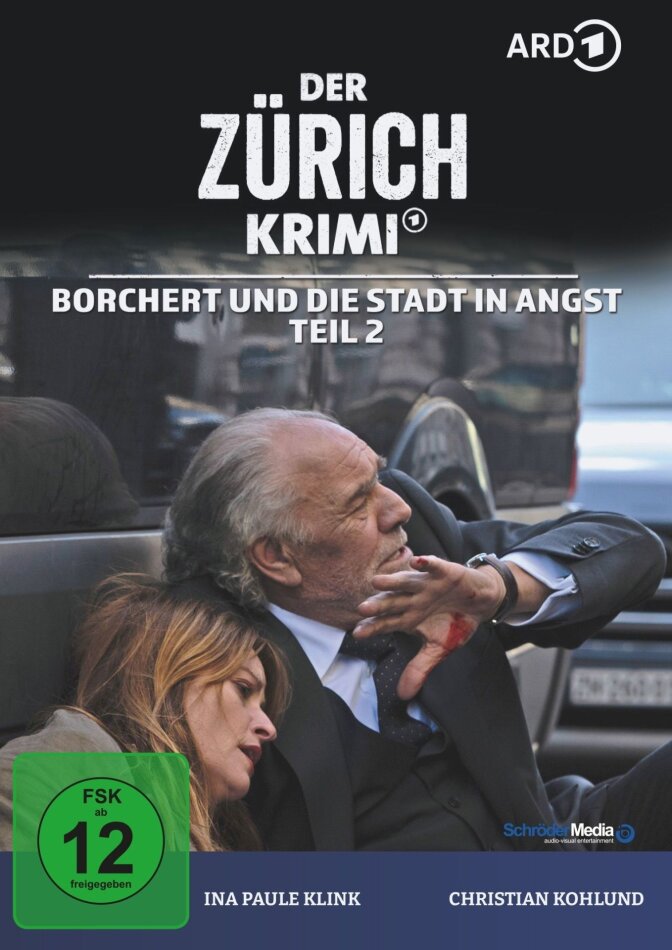 Der Zürich Krimi - Folge 21: Borchert und die Stadt in Angst - Teil 2