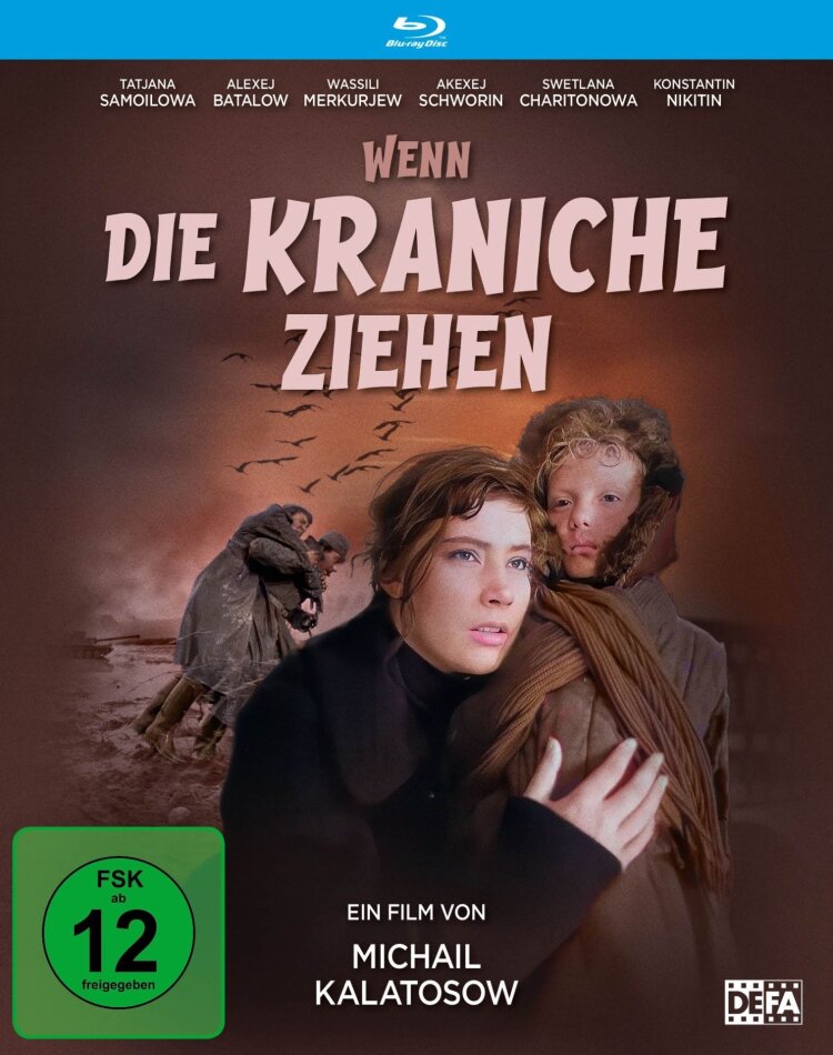Wenn die Kraniche ziehen (1957) Restaurierte Fassung