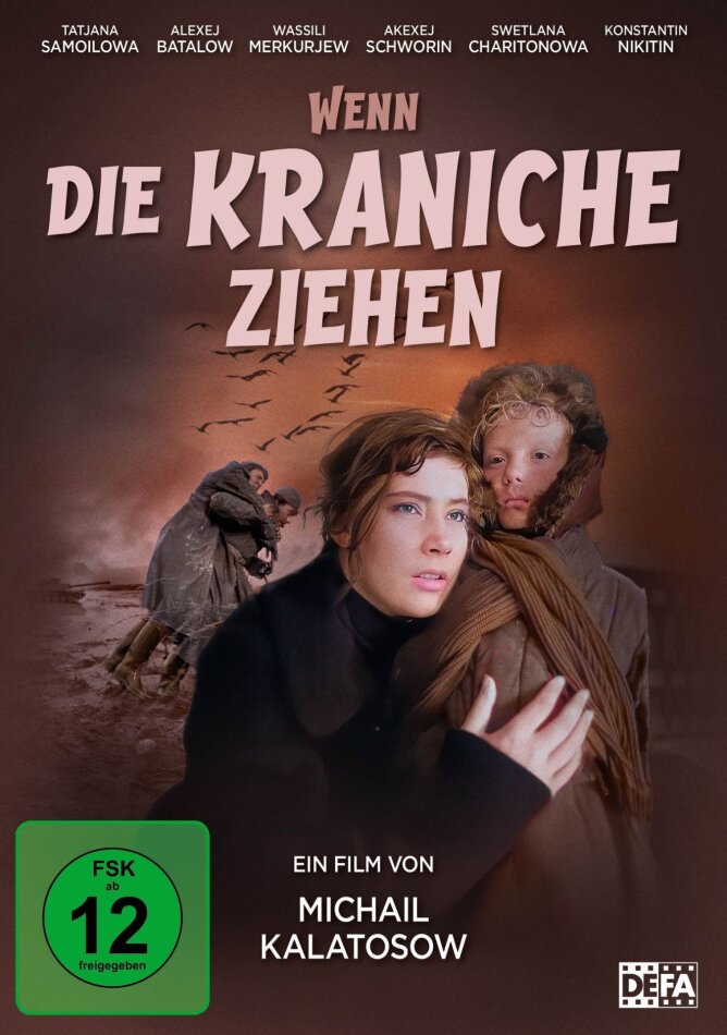 Wenn die Kraniche ziehen (1957) Restaurierte Fassung