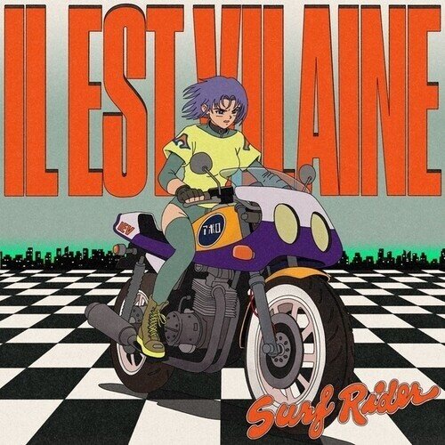 Il Est Vilaine - Surf Rider 12" Maxi