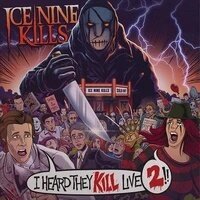 Ice Nine Kills - I Heard They Kill Live 2 Fearless Records, LP