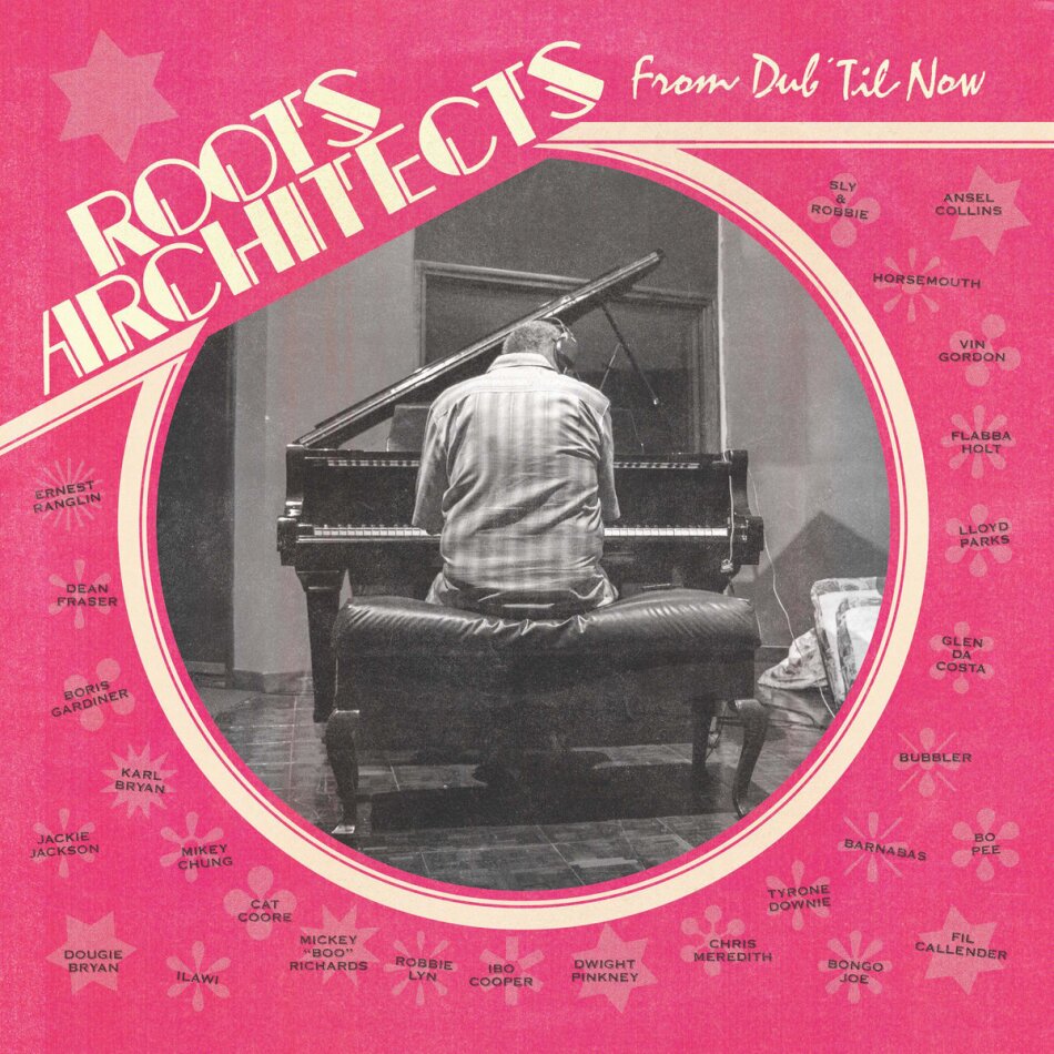 Roots Architects - From Dub 'Til Now LP