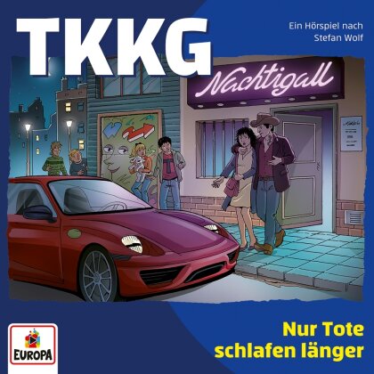 TKKG - Folge 238: Nur Tote schlafen l&auml;nger