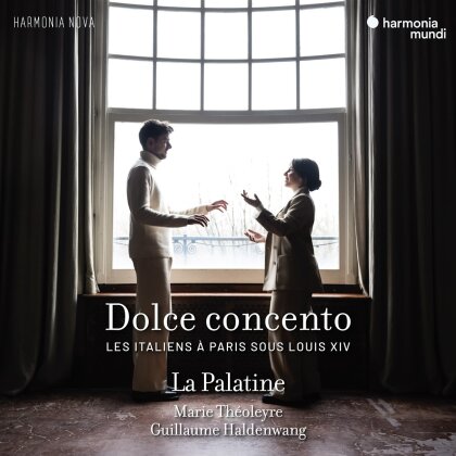 La Palatine, Marie Th&eacute;oleyre & Guillaume Haldenwang - Dolce Concent - Les Italiens &agrave; Paris Sous Louis XI
