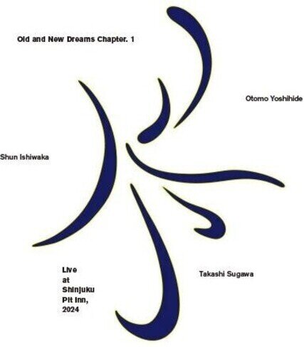 Yoshihide Otomo - Old & New Dreams Chapter.1 SACD