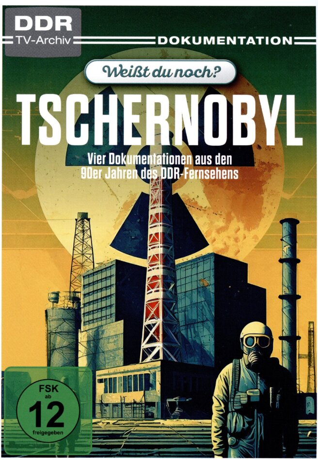 Weisst du noch? - Tschernobyl DDR TV-Archiv