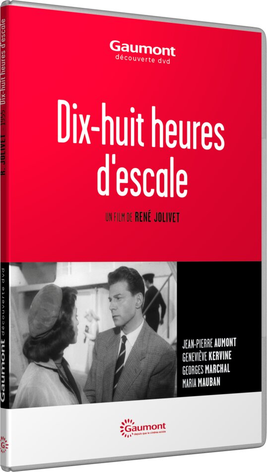 Dix-huit heures d'escale (1955) Collection Gaumont Découverte