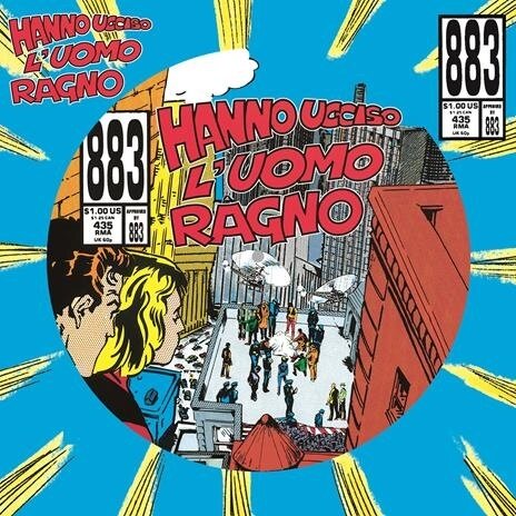 883 - Hanno Ucciso L'Uomo Ragno 2025 Reissue, Limited Edition, Picture Disc, LP