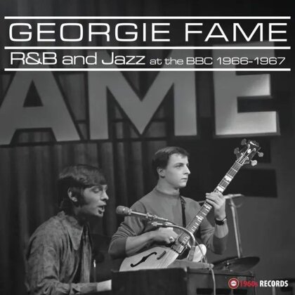 Georgie Fame - R&B And Jazz At The Bbc 1966-1967 (LP)