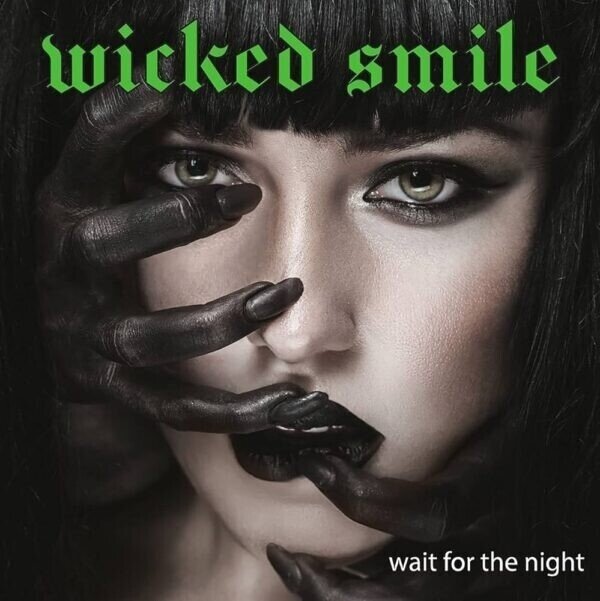 Wicked Smile - Wait For The Night 2025 Reissue