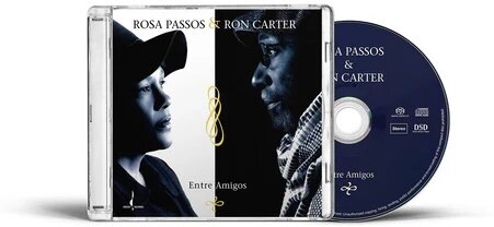 Rosa Passos & Ron Carter - Entre Amigos 2025 Reissue, Chesky, SACD