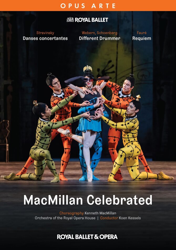 Royal Ballet, Orchestra of the Royal Opera House & Koen Kessels - MacMillan Celebrated Opus Arte
