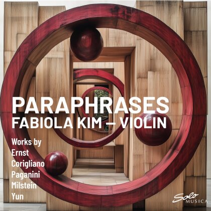 Ernst, Yun, John Corigliano (*1938), Niccol&ograve; Paganini (1782-1840) & Fabiola Kim - Paraphrases