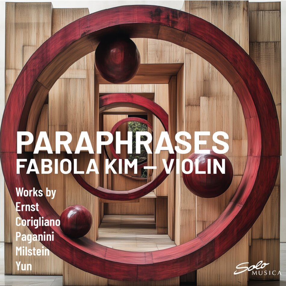 Ernst, Yun, John Corigliano (*1938), Niccolò Paganini (1782-1840) & Fabiola Kim - Paraphrases