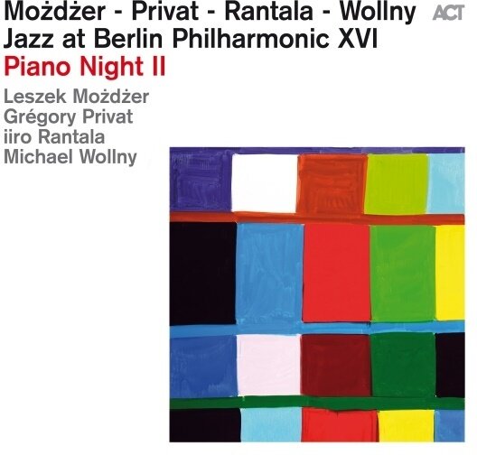 Leszek Mozdzer, Grégory Privat, Iiro Rantala & Michael Wollny - Jazz At Berlin Philharmonic XVI - Piano Night II 2 LPs