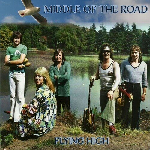 Middle Of The Road - Flying High Limited Edition, Remastered