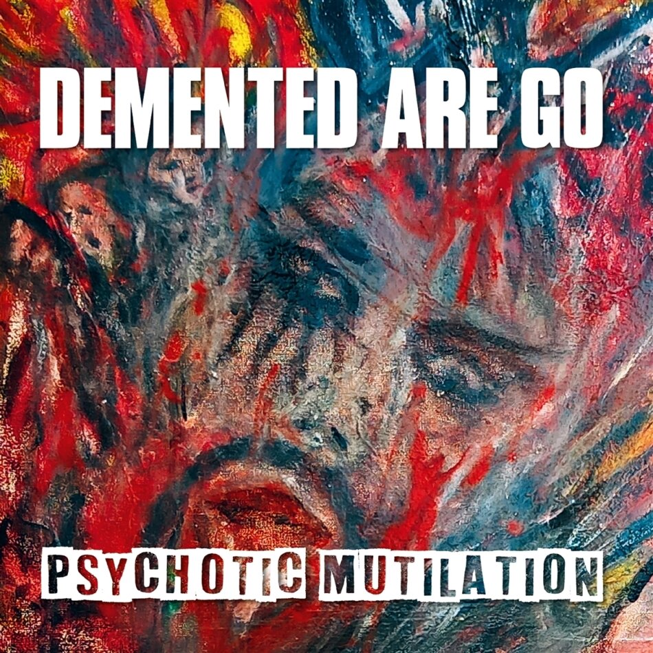 Demented Are Go - Psychotic Mutilation LP