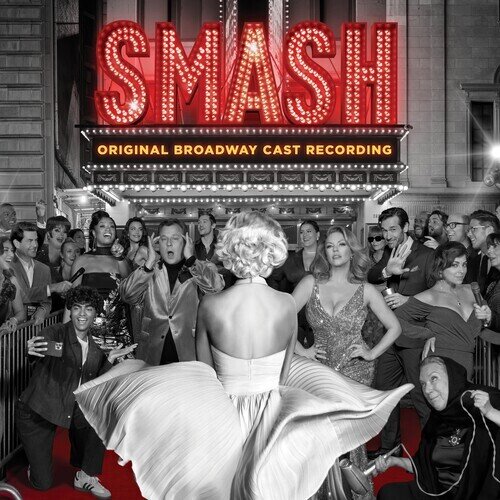 Marc Shaiman & Scott Wittman - Smash - O.B.C.R.
