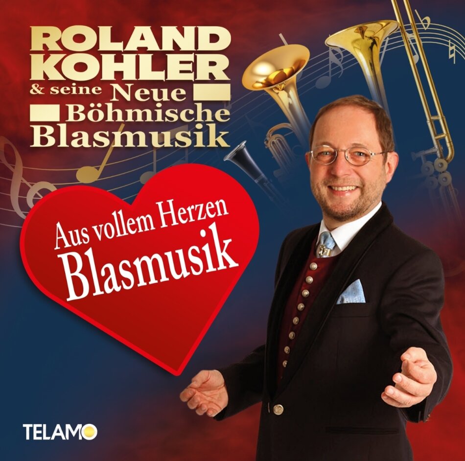Roland Kohler & Neue Böhmische Blasmusik - Aus vollem Herzen Blasmusik 2 CDs